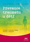 Prevence traumatu u dětí