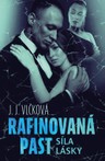 Rafinovaná past 2 - Síla lásky