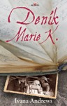 Deník Marie K.