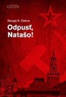 Odpusť, Natašo!