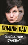 Žiješ jenom dvakrát
