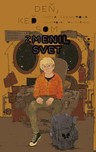 Deň, keď som zmenil svet