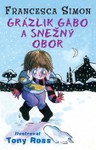 Grázlik Gabo a snežný obor