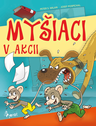 Myšiaci v akcii