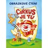 Obrázkové čtení Cirkus je tu!