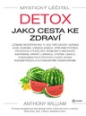 Mystický léčitel: Detox jako cesta ke zdraví