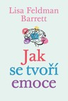 Jak se tvoří emoce