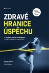 Zdravé hranice úspěchu