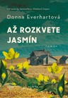 Až rozkvete jasmín