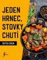 Jeden hrnec, stovky chutí - Dutch Oven