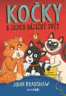 Kočky a jejich báječný svět
