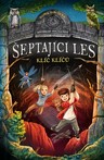 Šeptající les - Klíč klíčů