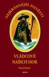 Vládcové našich hor