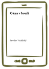 Okna v bouři