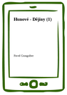 Hunové - Dějiny (1)