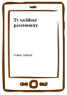 Ty vzdálené paravesmíry