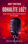 Odhalíte lož?
