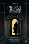 Neprišli sme vraždiť