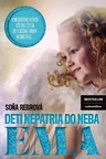 EMA - deti nepatria do neba