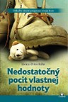 Nedostatočný pocit vlastnej hodnoty