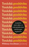 Toxická pozitivita