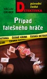 Případ falešného hráče