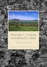 Příroda v Českém středohoří i dále – Fejetony z Libochovických novin