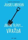 Jinými slovy... vražda