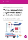 Veřejné zdravotnictví a výchova ke zdraví pro SZŠ