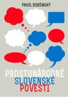 Prostonárodné slovenské povesti