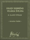Osudy dobrého vojáka Švejka III