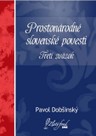 Prostonárodné slovenské povesti. Tretí zväzok