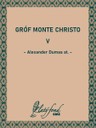 Gróf Monte Christo V
