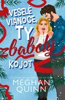 Veselé Vianoce, ty zbabelý kojot