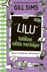 Lilu totálne nikto nechápe