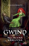 Gwind 3: Nechcená kráľovná