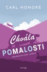 Chvála pomalosti
