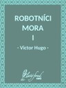 Robotníci mora I