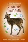 Zvierací záchranári: Stratený muflónik
