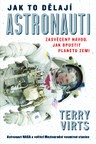 Jak to dělají astronauti