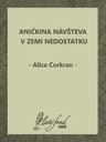 Aničkina návšteva v Zemi Nedostatku