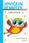 Sovičkin denníček: Evička vidí ducha