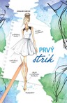 Totálne šik: Prvý strih