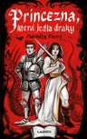 Princezna, která jedla draky