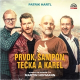 Audiokniha Prvok, Šampón, Tečka a Karel - Patrik Hartl