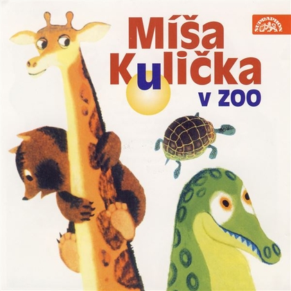 Audiokniha Míša Kulička v zoo - Helena Stachová, Josef Menzel