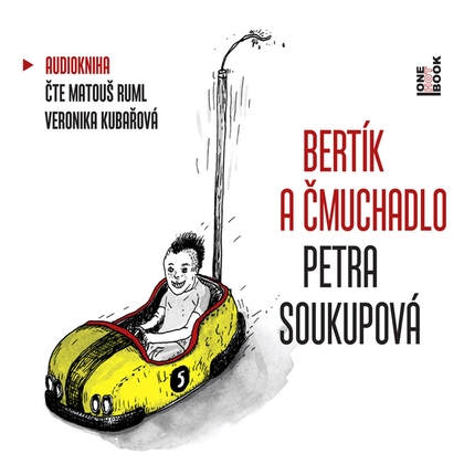 Audiokniha Bertík a čmuchadlo - Veronika Kubařová, Petra Soukupová
