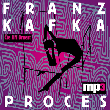 Audiokniha Proces - Jiří Ornest, Franz Kafka