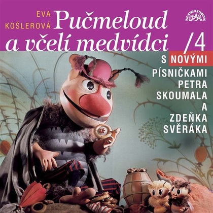Audiokniha Včelí medvídci a Pučmeloud - Petr Skoumal, Petr Skoumal