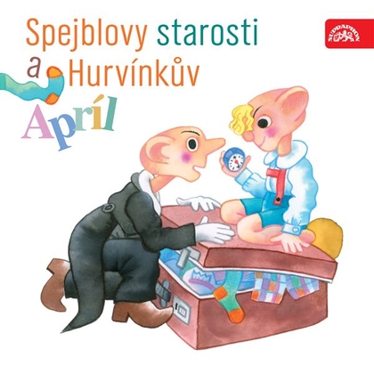 Audiokniha Spejblovy starosti a Hurvínkův apríl - Miloš Kirschner, Josef Barchánek